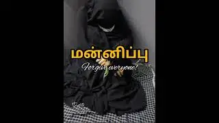 Forgive everyone! / islamic hadees / abdul basith bayan / whatsapp status tamil / MJ editz official💞