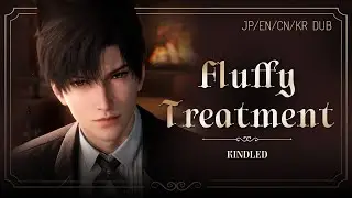 [Kindled] Yes, Cat Caretaker : Fluffy Treatment (JP/EN/CN/KR DUB) | Zayne | Love and Deepspace