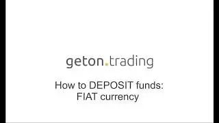 GetonTrading: How to deposit funds - FIAT currency