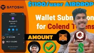 Satoshi Colend Withdrawal Process | Link wallet Address Colend coin price today | OEX OG new update