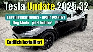 WOW! 🛜 TESLA Software UPDATE 2025.32 🛜 Energy Saving Mode - 2x NEW! 🛜 Dog Mode 🛜 Time Stamps!