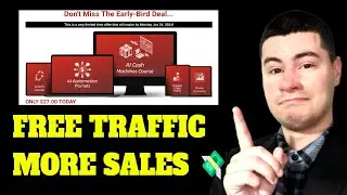 AI Cash Machines Review & How To Get More Sales (FREE TRAFFIC 2024)