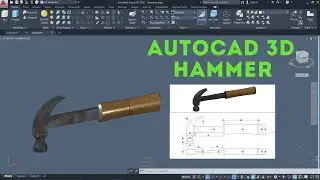 Autocad 3D Hammer Tutorial