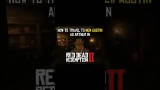 Making your way to New Austin as Arthur #rdr2 #rdr2tutorials #newaustin #arthurmorgan #gaming