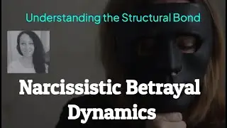 Betrayal Isn't an Accident in Narcissistic Relationships | It's Structural!