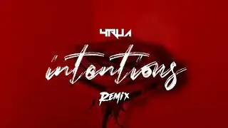 Intentions_Fave( forua remix )