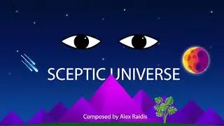 Sceptic Universe | Alex Raidis