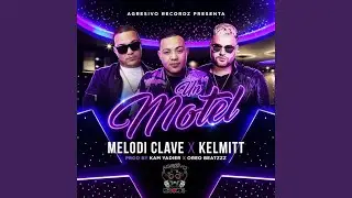 Un Motel (feat. Kelmitt)