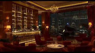 Night Jazz – Luxury City Lounge | Smooth Sax & Piano