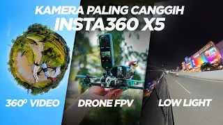 KAMERA 360 TERBAIK!!! Shoot 8K🔥Low Light Bening | Review Insta360 X5