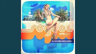 SOGOOD WMC 2014 Sessions Continuous Mix 2