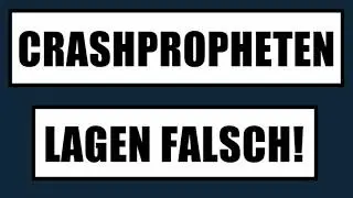 🏆 DIE CRASHPROPHETEN LAGEN FALSCH! 🏆 CRASHPROPHET = GR&Ouml;&szlig;TE GEFAHR ?! 🏆 B&Ouml;RSENKRISE KOMMT NICHT?!