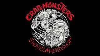 Crab Monsters - Shovel Headshot (Full Album, 2023)