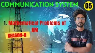 Mathematical Problems of AM (DSB FC) ||  Homemade Lessons || by Sourav