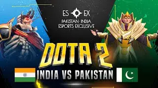 MATCH 2| ES-EX | India Vs Pakistan | Dota 2 | #dota2 #india_vs_pakistan