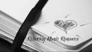 Relaxing Music For sleep | Music Romance