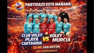 CVP CARTAGENA vs VÓLEY MURCIA
