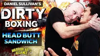Head Butt Sandwich - Dirty Boxing  Filipino Panantukan - Combat Clinch