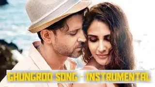 Ghungroo song |  War | Instrumental