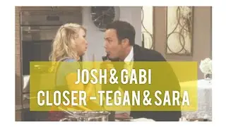 Josh & Gabi - Closer