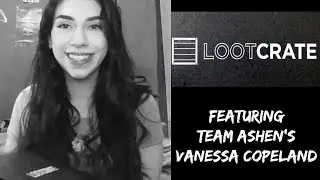 Loot Crate Unboxing - Investigate - With Vanessa Copeland
