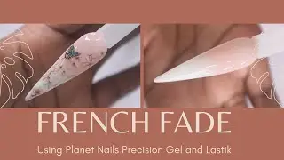 Френч-фейд с использованием геля Planet Nails Precision и ластиков | Французский нейл-арт с эффектом омбре