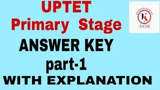 UPTET  Primary&nbsp;teacher&nbsp;Stage&nbsp; ANSWER KEY