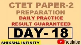 CTET Preparation || DAY-18 || All subjects Questions || 15 Questions Daily TARGET || Best Results