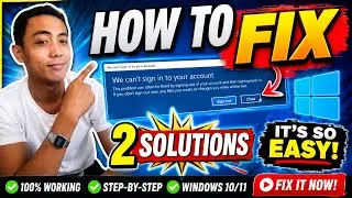 How to Fix 'We Can't Sign into Your Account' in Windows 10 & 11 Temporary Profile Issue