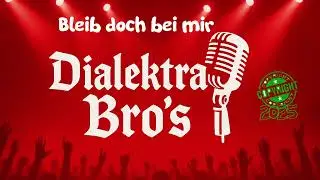 Dialektra Bros - Bleib doch bei mir (Original) Copyright 2025