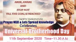 Universal Brotherhood Day Celebration by Prayas NGO & Lets Spread knowledge Team