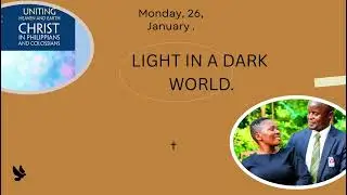 Monday Topic: Light in a Dark World | Week 5 Monday | Uniting Heaven and Earth | Q1 2026