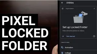 Setting Up the New Google Pixel Locked Folder Feature in the Google Photos Application
