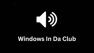 Windows In Da Club Ringtone