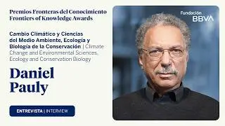 Interview with Daniel Pauly, 12th Frontiers of Knowledge Award winner in Ecology