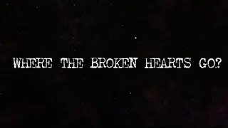 BLACKPINK - WHERE DO BROKEN HEARTS GO? (lyric video)