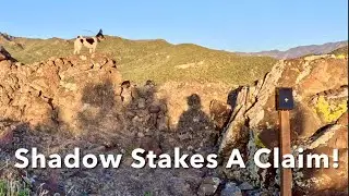 Shadow Stakes A Mining Claim!  A True Rockhounding Adventure!