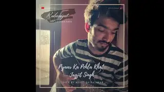Pyaar Ka Pehla Khat - Jagjit Singh | Acoustic cover by ChaarWheeler | #7