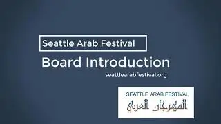 Seattle Arab Festival New Board 2021