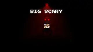 Playing Big Scary (With Sheriff VR)