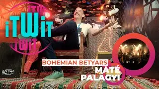 iTWiT #1 BOHEMIAN BETYARS