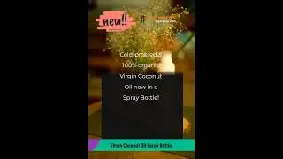 Virgin Coconut Oil | Spray Bottle #organicfoodstore #natural #paperbag