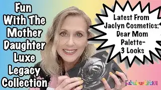 Jaclyn Hill's Latest/Dear Mom Palette - 3 Looks/Fun With The Mother Daughter Luxe Legacy Collection