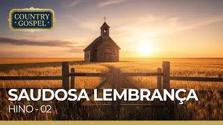 Country Gospel | Hino 02 