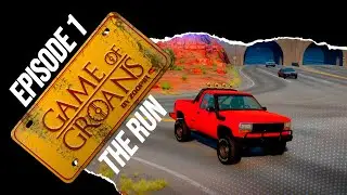Game of Groans - Episode 01 - The run - A TV series based on the BeamNG.drive game