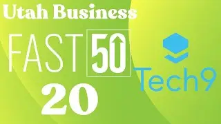 2022 Utah Business Fast 50 Award | 20: Tech9