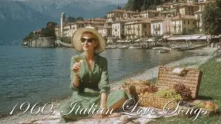 Arrivederci Roma   1960s Italian Vintage Ballad   Mediterranean Love Songs Playlist