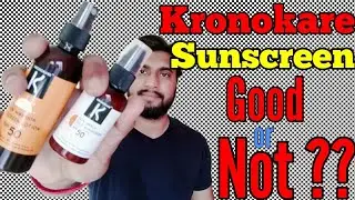 Kronokare Sun Warrior And Sun Shield Sunscreen Review | Good or Not? | Honest Review
