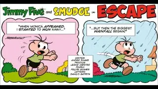 Jimmy Five and Smudge in Escape