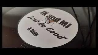 JK and MJ - Just Be Good (Mix 1)
